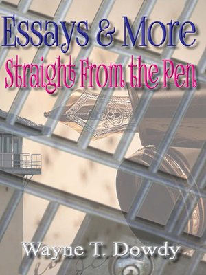 cover image of Essays & More Straight From the Pen